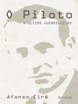 cover image of O Piloto. O último guerrilleiro